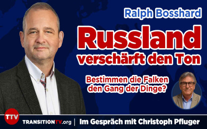 Russland versch&auml;rft den Ton - Im Gespr&auml;ch mit Oberstleutnant im Generalstab aD Ralph Bosshard
