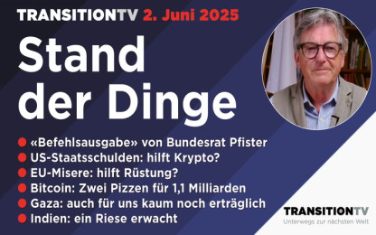 "Stand der Dinge" vom 2. Juni 2025_02_06_2025