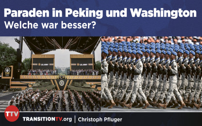 Milit&auml;rparaden in Peking und Washington &ndash; welche war bessere?