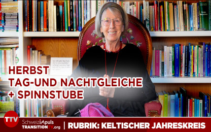 Runa Imfeld zur Herbst-Tag-und-Nachtgleiche + Spinnstube | Keltischer Jahreskreis | Teil 7/8