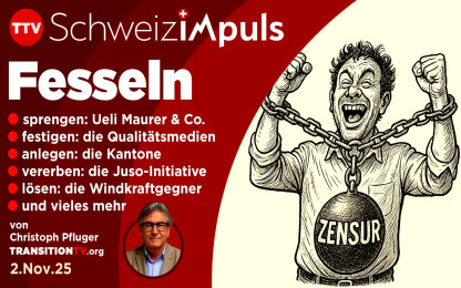 Fesseln &ndash; gesprengte, gefestigte und selbst auferlegte. SchweizimPuls mit Christoph Pfluger