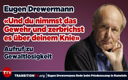 Eugen Drewermann - Aufruf zu Gewaltlosigkeit