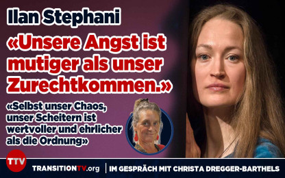 Ilan Stephani - &laquo;Unsere Angst ist mutiger als unser Zurechtkommen.&raquo; 